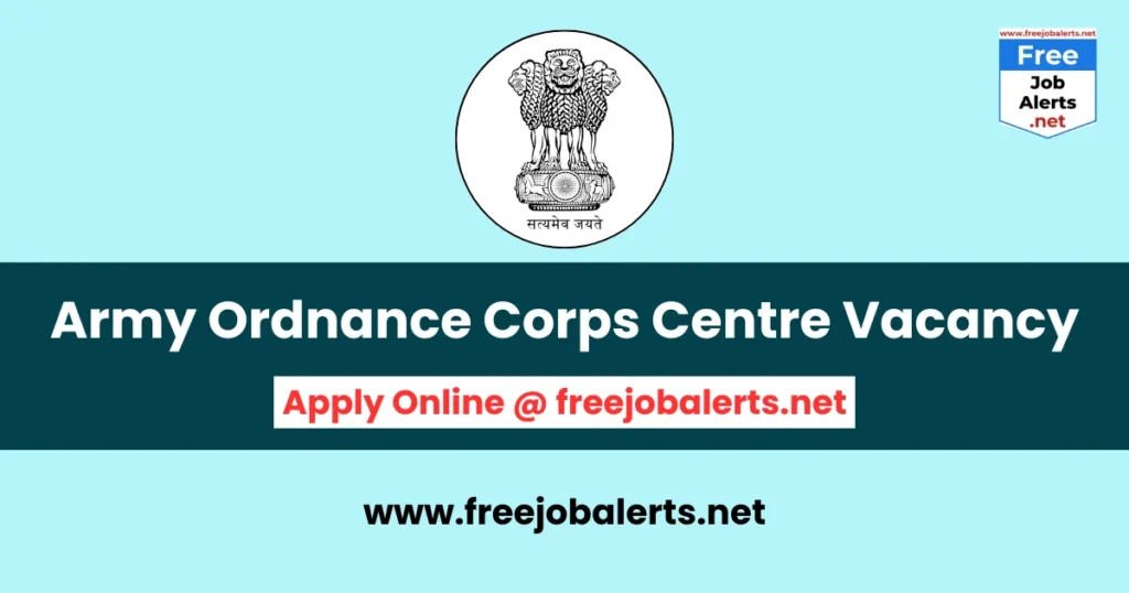 Army Ordnance Corps Centre Vacancy 2025