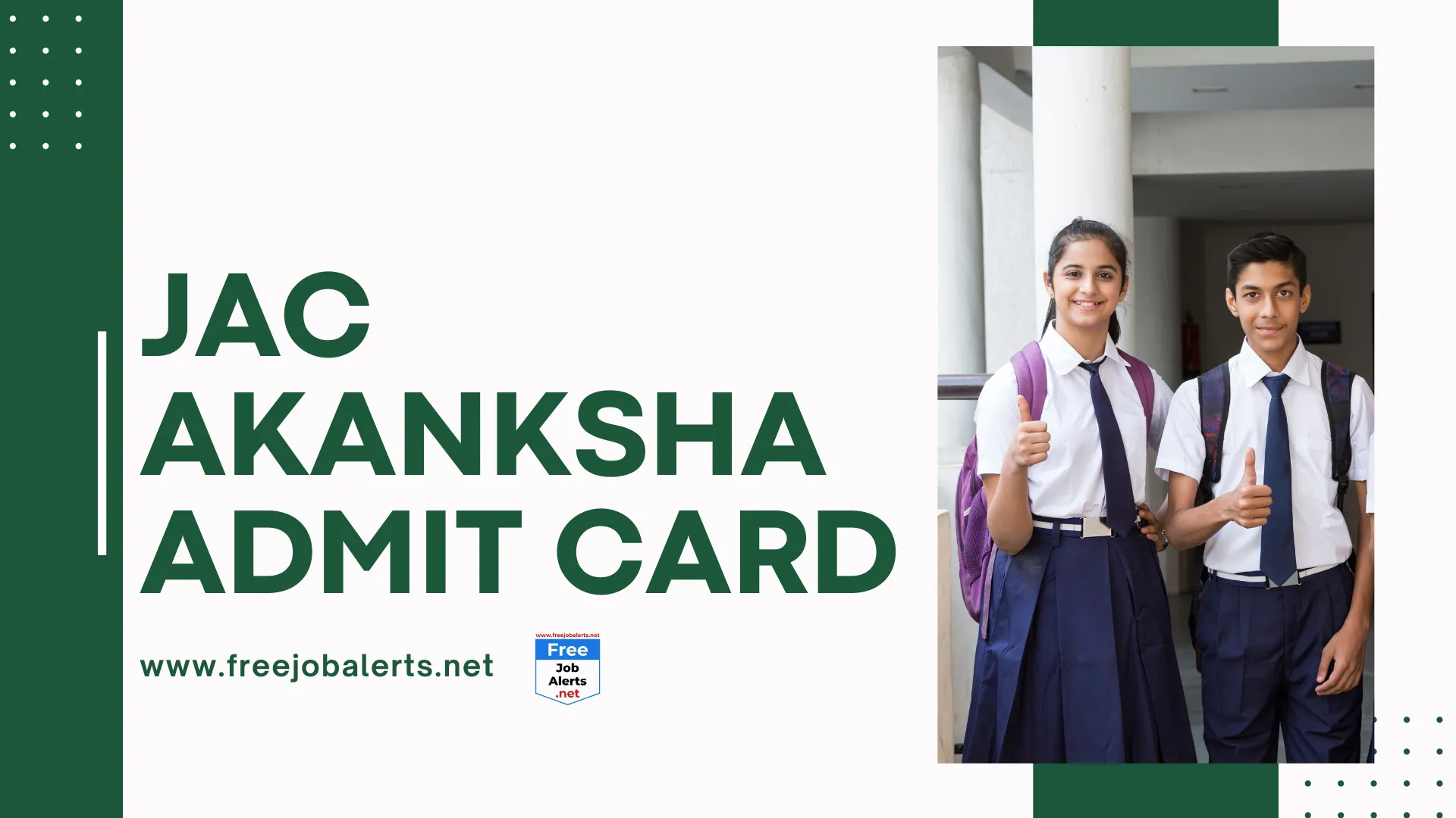 JAC Akanksha Admit Card 2025