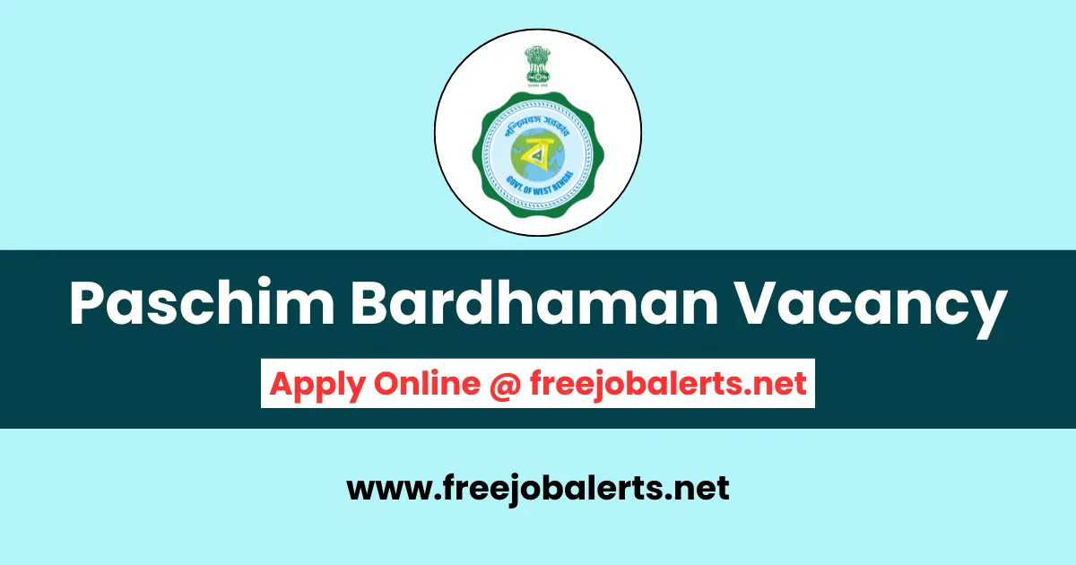 Paschim Bardhaman Recruitment 2025